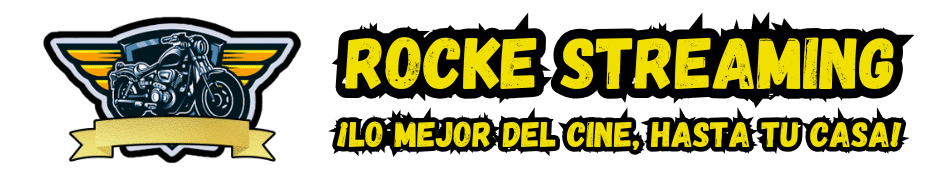 ROCKE STREAMING